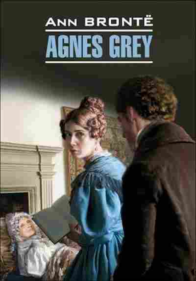 Книга Bronte A. The Agnes Gray, б-8948, Баград.рф